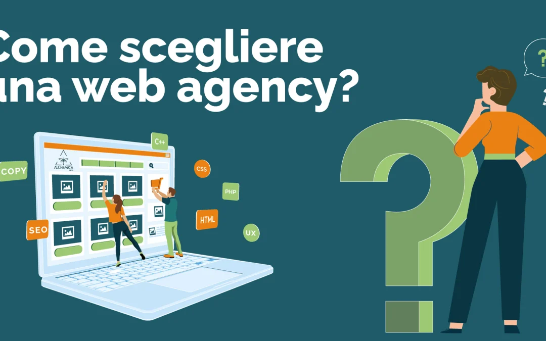 Come scegliere un web agency?